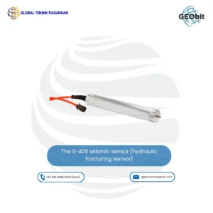 The S-400 seismic sensor (hydraulic fracturing sensor)