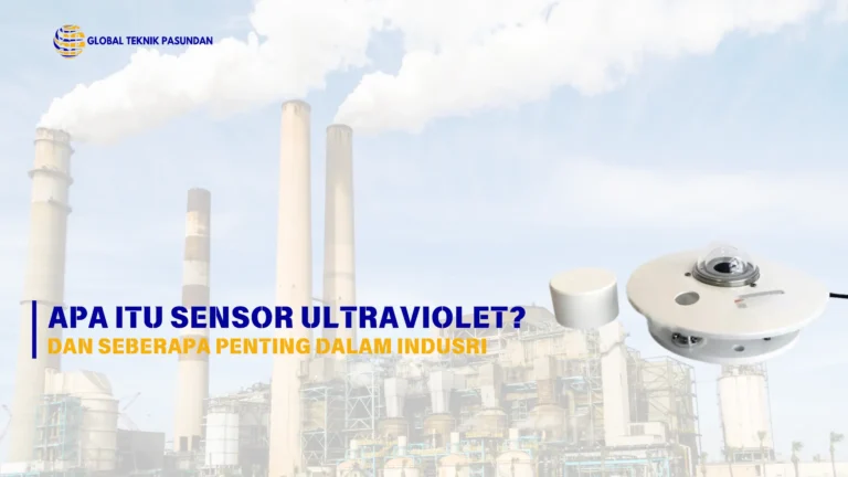 Apa itu Sensor Ultraviolet? dan seberapa penting dalam Indusri?
