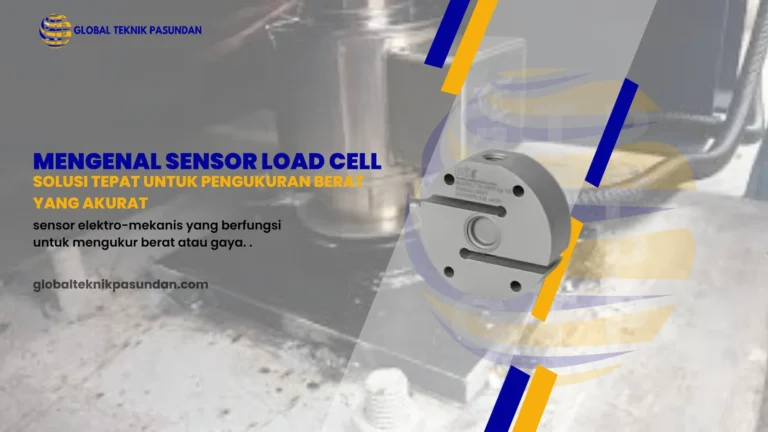 Sensor Loadcell: Solusi Tepat untuk Pengukuran Berat yang Akurat