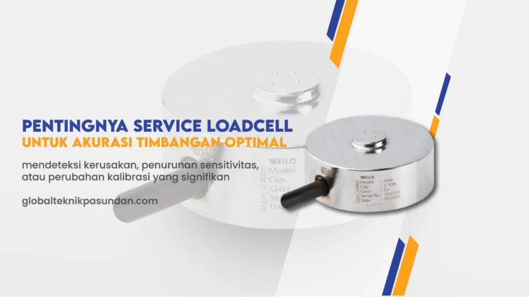 Pentingnya Service Load cell Berkala Untuk Akurasi Timbangan Yang Optimal