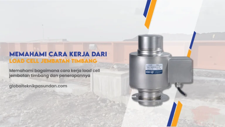Memahami Cara Kerja Load Cell Jembatan Timbang