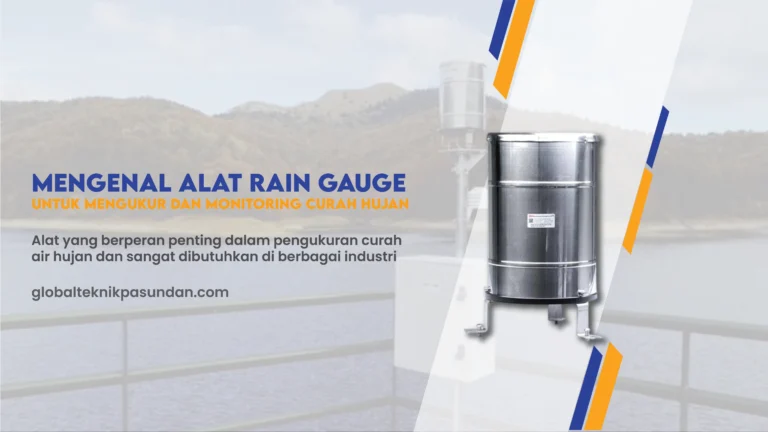 Mengenal Rain Gauge: Alat Pengukur Curah Hujan