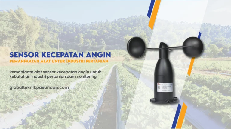 Manfaat Sensor Kecepatan Angin untuk Industri Pertanian