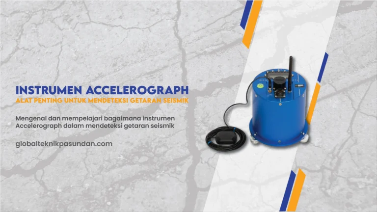 Cara Kerja Accelerograph dalam Mendeteksi Getaran Seismik