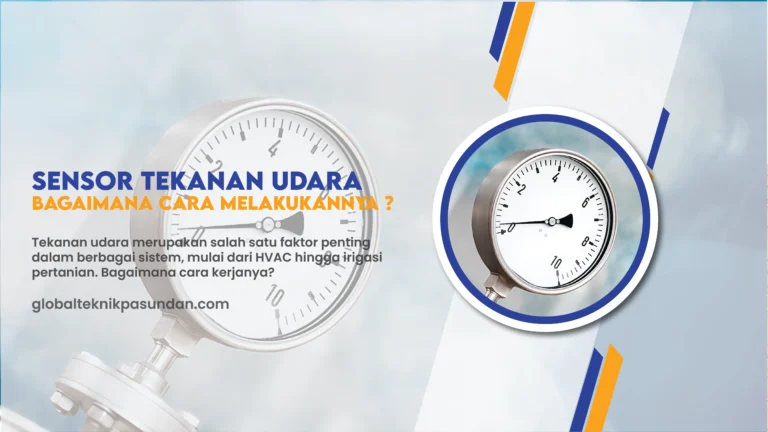 Sensor Tekanan Udara Bagaimana Cara Mengukurnya