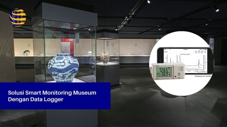 Solusi Smart Monitoring Museum Dengan Data Logger