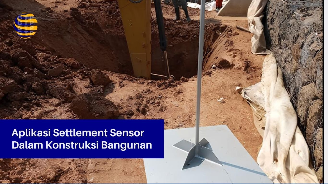 Aplikasi Settlement Sensor Dalam Konstruksi Bangunan
