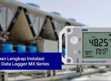 Panduan Lengkap Instalasi HOBO Data Logger MX Series