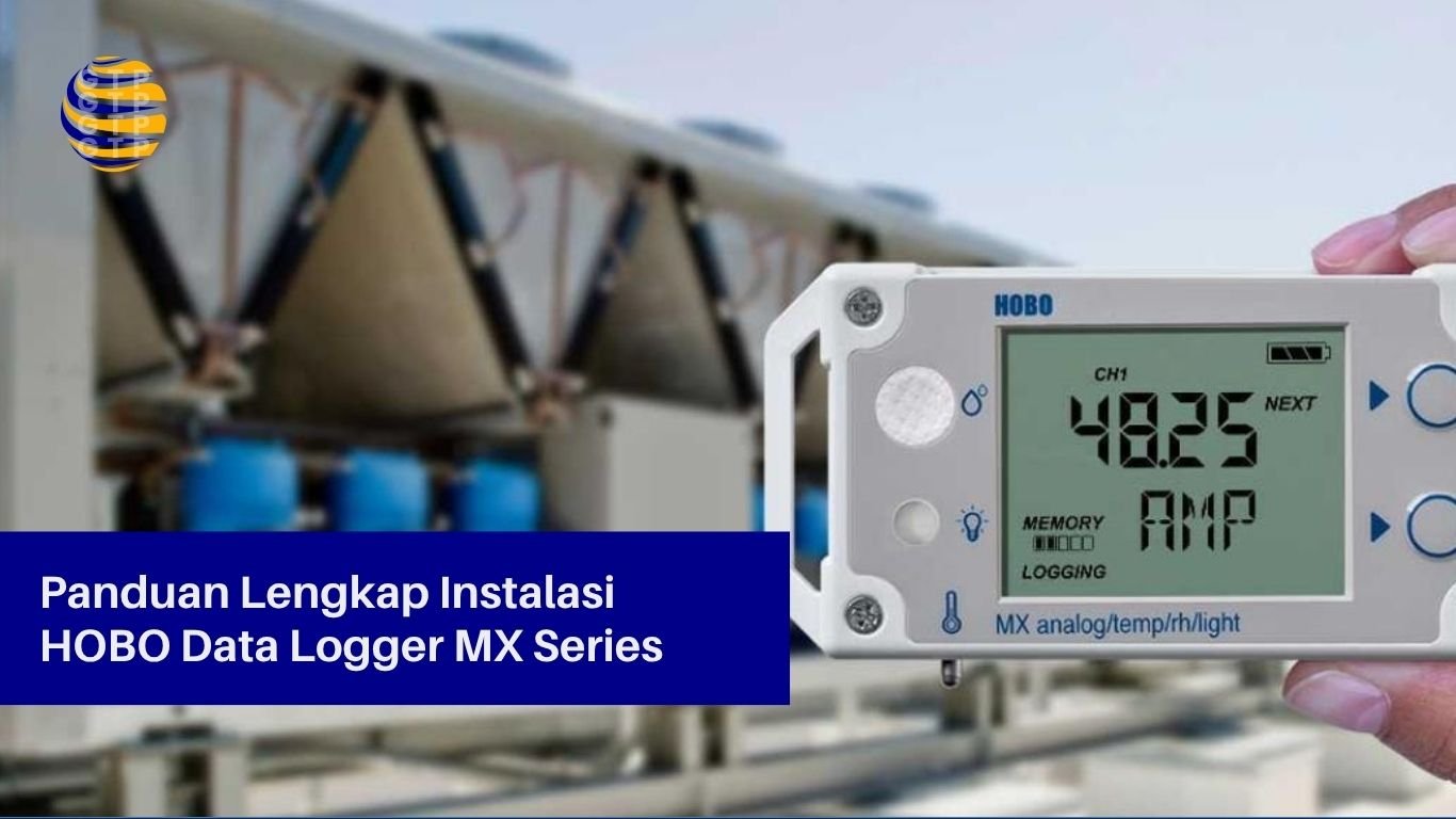 Panduan Lengkap Instalasi HOBO Data Logger MX Series