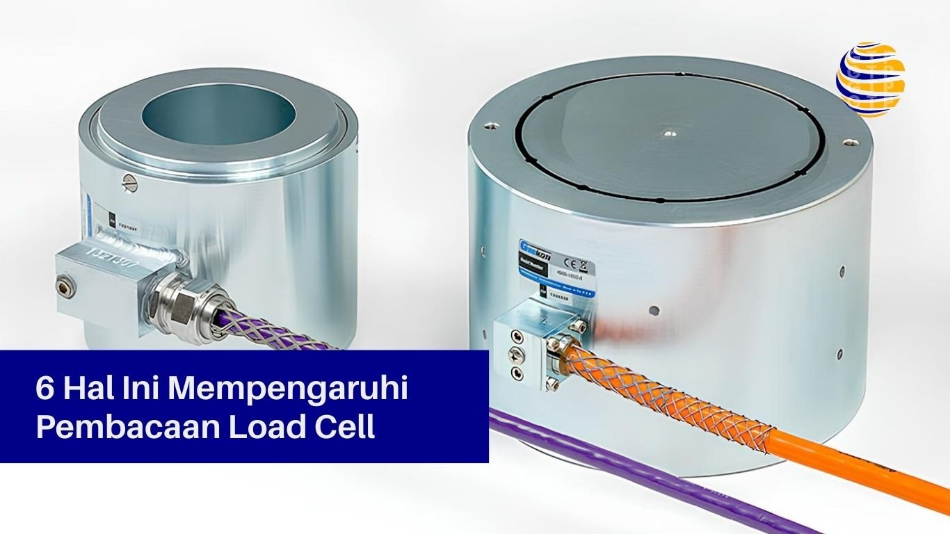 6 Hal Ini Mempengaruhi Pembacaan Load Cell