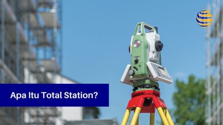 Apa Itu Total Station