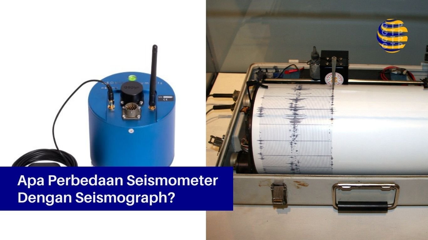 Apa Perbedaan Seismometer Dengan SeismographApa Perbedaan Seismometer Dengan Seismograph