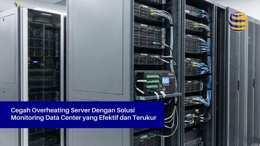 Overheating Server Cegah Overheating Server Dengan Solusi Monitoring Data Center yang ...