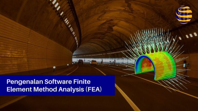 Pengenalan Software Finite Element Method Analysis (FEA)