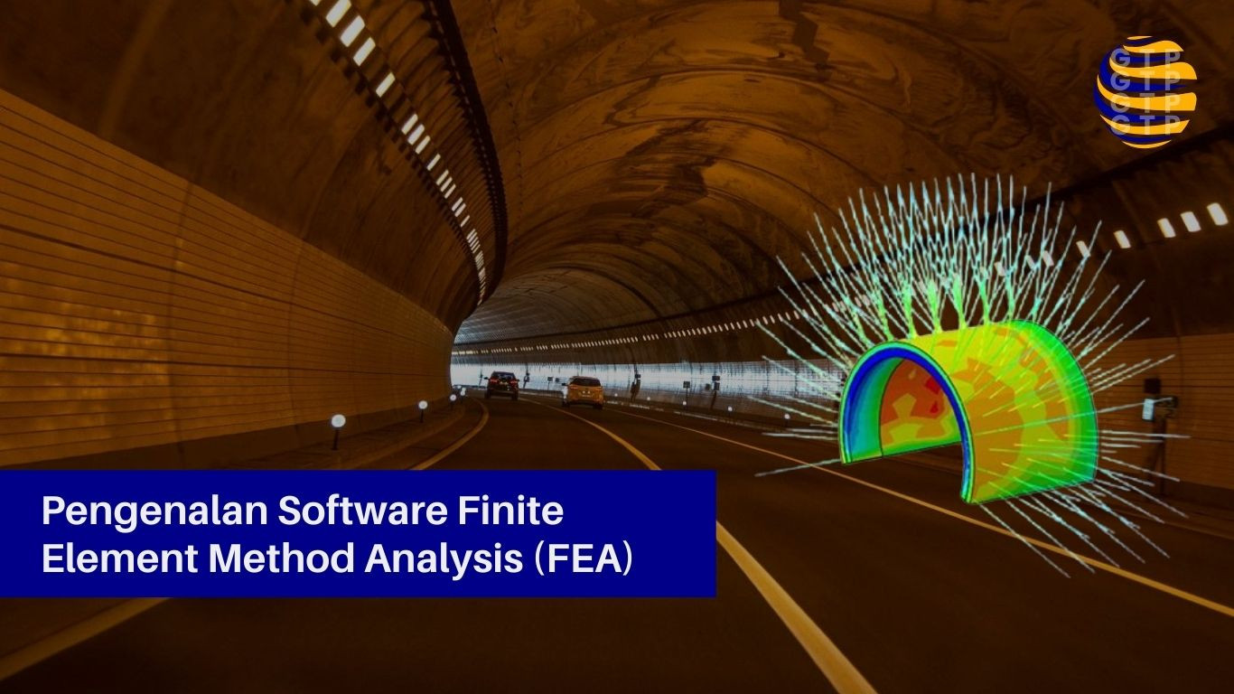 Pengenalan Software Finite Element Method Analysis (FEA)