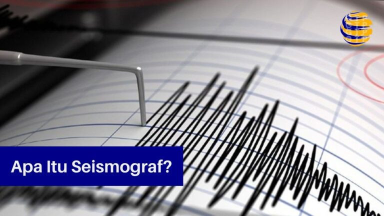 Apa Itu Seismograf?