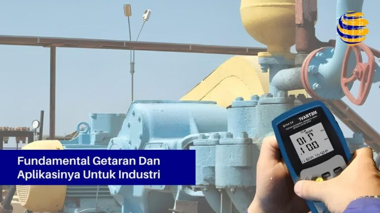 Fundamental Getaran Dan Aplikasinya Untuk Industri