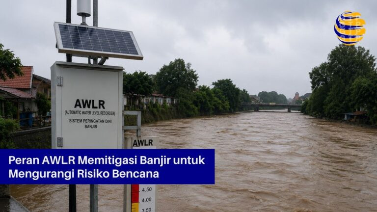 Peran AWLR Memitigasi Banjir untuk Mengurangi Risiko Bencana