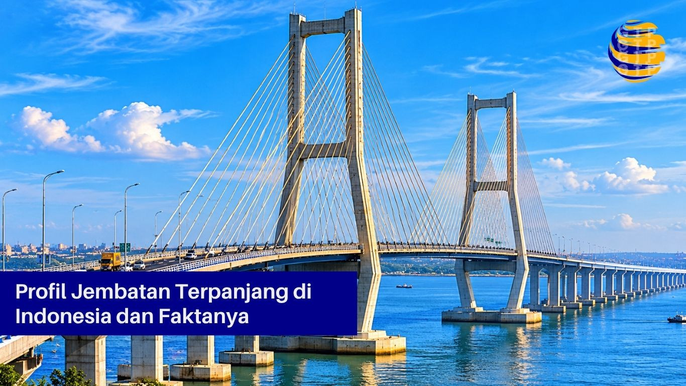 Profil Jembatan Terpanjang di Indonesia dan Faktanya