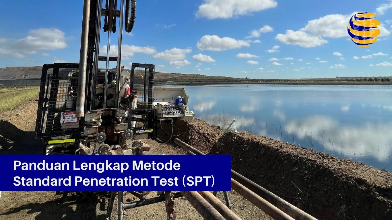 Panduan Lengkap Metode Standard Penetration Test (SPT)