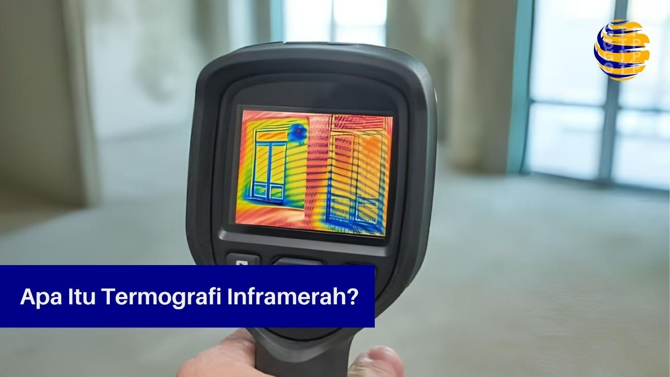 Apa Itu Termografi Inframerah
