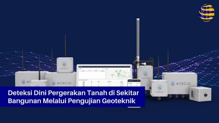 Mengenal Teknologi Ackcio Beam untuk Monitoring Geoteknik Berkelanjutan