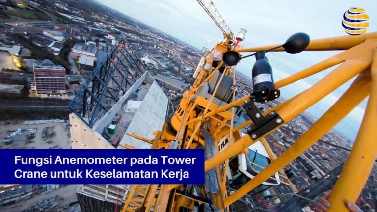 Fungsi Anemometer pada Tower Crane untuk Keselamatan Kerja