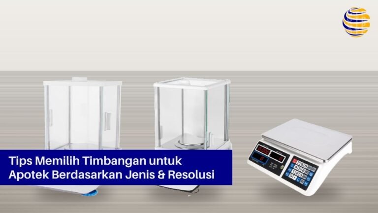 Tips Memilih Timbangan untuk Apotek Berdasarkan Jenis & Resolusi